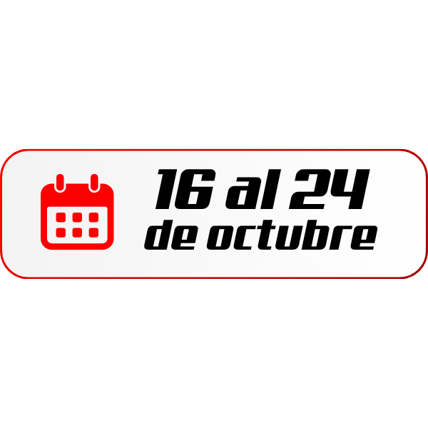 Del 16 al 24 de octubre